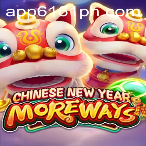Discover the Excitement of CHINESENEWYEARMOREWAYS: A Festive Gaming Adventure