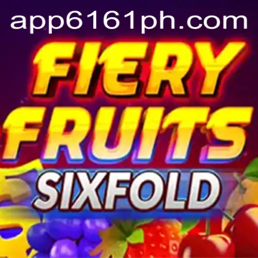 Exploring the Thrills of FieryFruitsSixFold: A Modern Gaming Experience